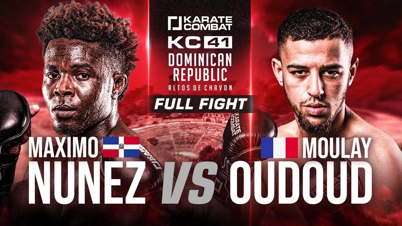 Karate Combat FULL FIGHT | Maximo Nunez vs Moulay Oudoud